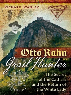 cover image of Otto Rahn, Grail Hunter